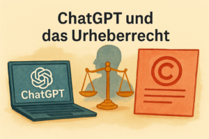 ChatGPT und das Urheberrecht
